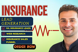 generate hot valid life insurance leads, health insurance leads generation, iul