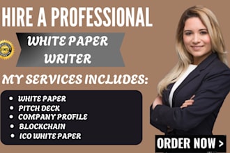 white paper, crypto white paper, blockchain, pitch deck, ico, research writing