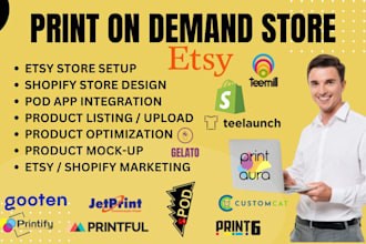 setup shopify etsy print on demand printful, teemill printify  design via gelato