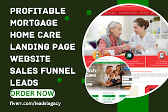 design mortgage landing page home care website insurance sales funnel lead