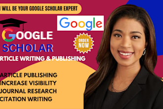 write and publish your article to increase journal boost google scholar citation