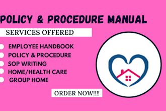 write policy manuals, procedures, employee handbooks for health care, nemt