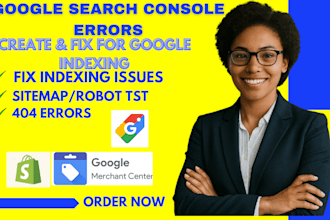 fix google search issues, 404 errors, xml sitemap, robot txt, ahref, moz