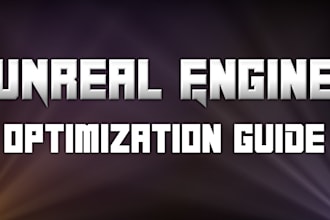 optimize your unreal game, indie or aaa