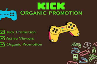 organically promote, boost, and bring live viewers to your kick channel
