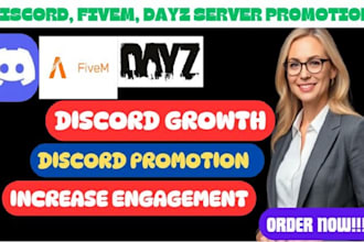discord promotion, fivem dayz server organic growth and rp server advertising