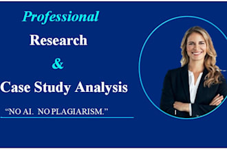 do research and summary writing, case study analysis, report and apa paper