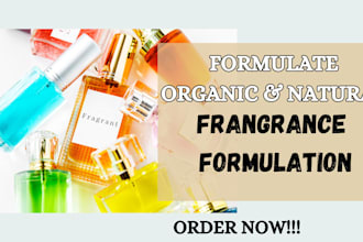 be your chemist for any types of fragrance formulation
