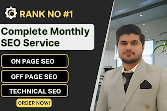 provide complete monthly SEO service with onpage and off page for google ranking