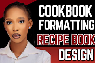 do cookbook formatting cookbook design recipe book cookbook writer book design