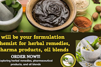 be formulation chemist for herbal remedies, pharma products, oil blends