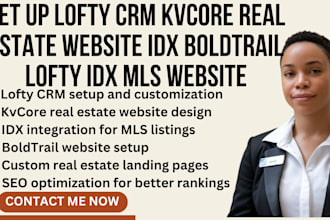 set up lofty CRM kvcore real estate website idx boldtrail lofty idx mls website