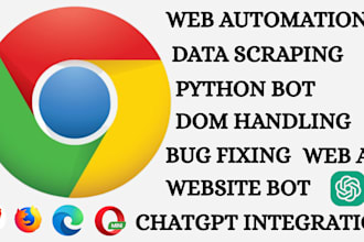 develop chrome extension, web browser automation, web scraping, python bot