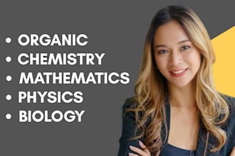 tutor math physics organic chemistry biology