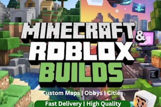 build custom minecraft maps or roblox games, obbys, cities, and worlds