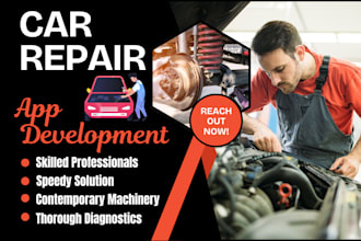 develop mechanic app, towing app, for roadside assistance, car repair, unlock