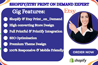 etsy shopify print on demand design shopify website printful printify pod store
