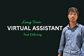 be your long term personal executive virtual assistant