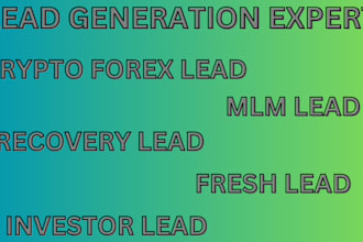 deliver you  crypto forex lead, MLM lead, investor lead, fresh lead, p2p lead