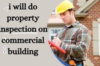 do property inspection on commercial building