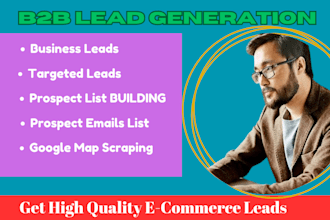 do b2b lead generation, linkedin lead generation and build a prospect email list