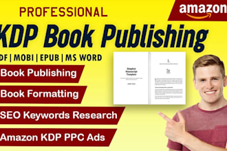 do amazon KDP book publishing, book formatting, amazon KDP ads, book promotion
