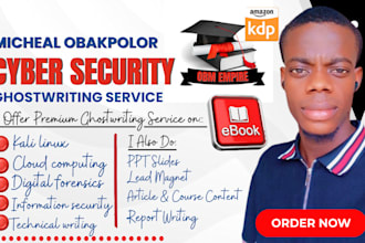 write cybersecurity, information security, and technical writing and report