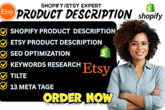 write etsy and shopify product descriptions, optimize etsy seo listing that rank