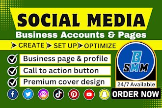 perfect create set up and optimize social media accounts and business page