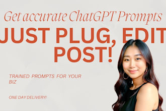 provide accurate chatgpt prompts tailored for your business