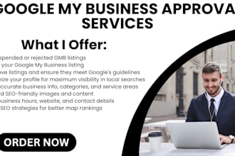 fix, verify, and approve your google my business listing for your business