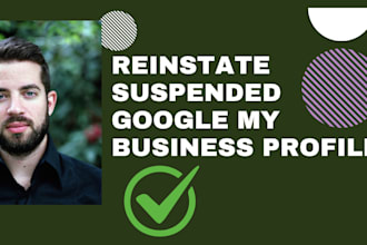 reinstate and fix suspended google my business profile