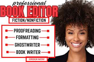 proofread, developmental edit, format fiction novel, nonfiction book editor