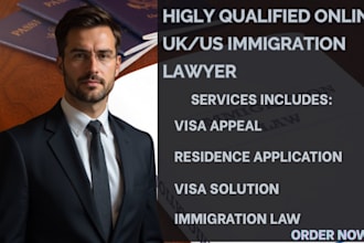 be your online lawyer for UK US immigration visa solution residence application