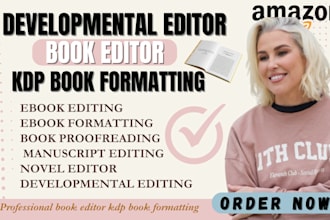 do book editing and kdp ebook formatting proofreading developmental book editor