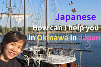 do something for your need in japanese  in okinawa of japan