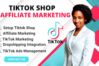 tiktok affiliate marketing tiktok dropshipping tiktok shop ads tiktok marketing