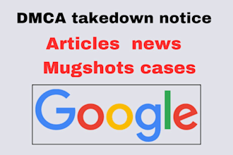 permanently remove mugshots cases articles news delete negative links on google