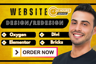 design a responsive wordpress website with divi, oxygen builder elementor pro