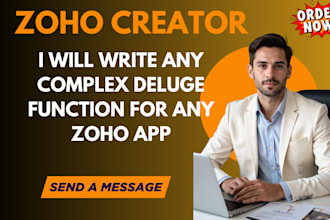 write any complex deluge function for any zoho app