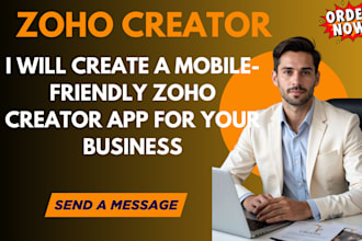 create a mobile friendly zoho creator app for your business
