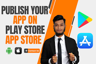 publish or upload or update your app on google play store or app store