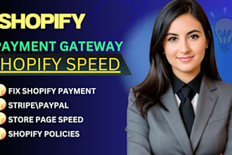fix shopify payment gateway speed page setup policies legal pages about us