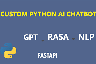 develop custom python ai automation scripts and chatbots, scrapers and ml models