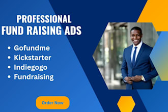 promote your fundraising campaign on kickstarter, indiegogo, or gofundme
