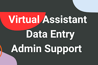 work as virtual assistant and admin support or data entry specialist