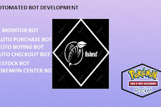 develop auto purchase bot, scalper bot, pokemon center bot inventory monitor bot