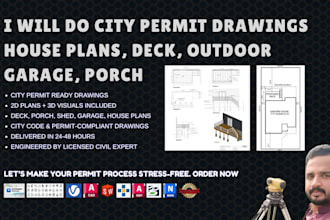 do city permit drawings for house, fence, deck, porch, outdoor garage, and shed