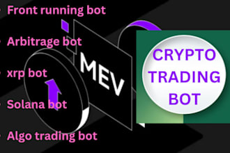 build crypto arbitrage bot, crypto trading bot, volume bot, front running bot