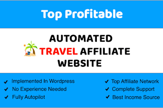 build automated travel affiliate website for passive income